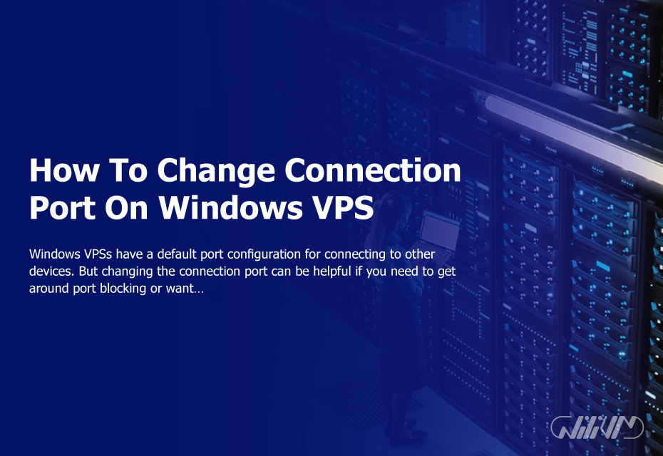How To Change Connection Port On Windows VPS