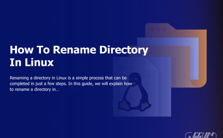 How To Rename Directory In Linux
