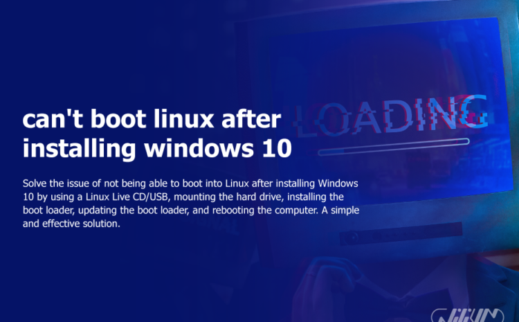 can't boot linux after installing windows 10