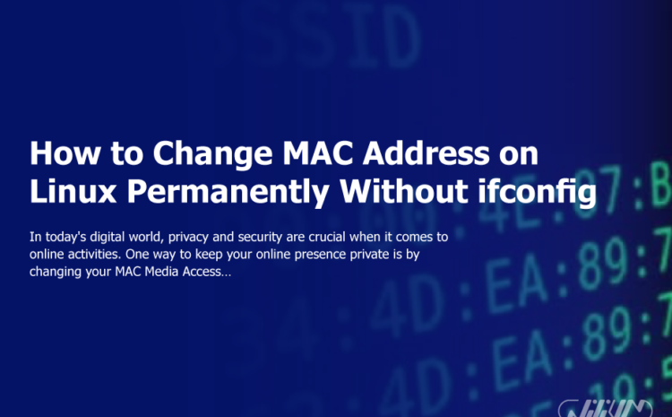 ifconfig Olmadan Linux'ta MAC Adresi Kalıcı Olarak Nasıl Değiştirilir