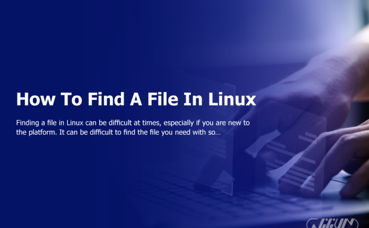How To Find A File In Linux