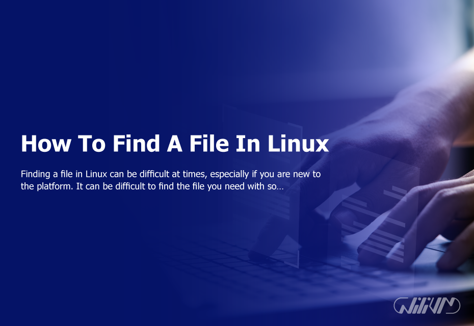 How To Find A File In Linux