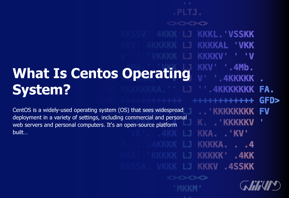 Centos Operating System ဆိုတာ ဘာလဲ။