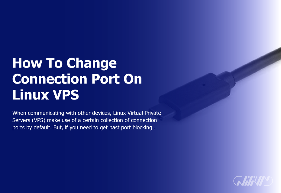 How To Change Connection Port On Linux VPS