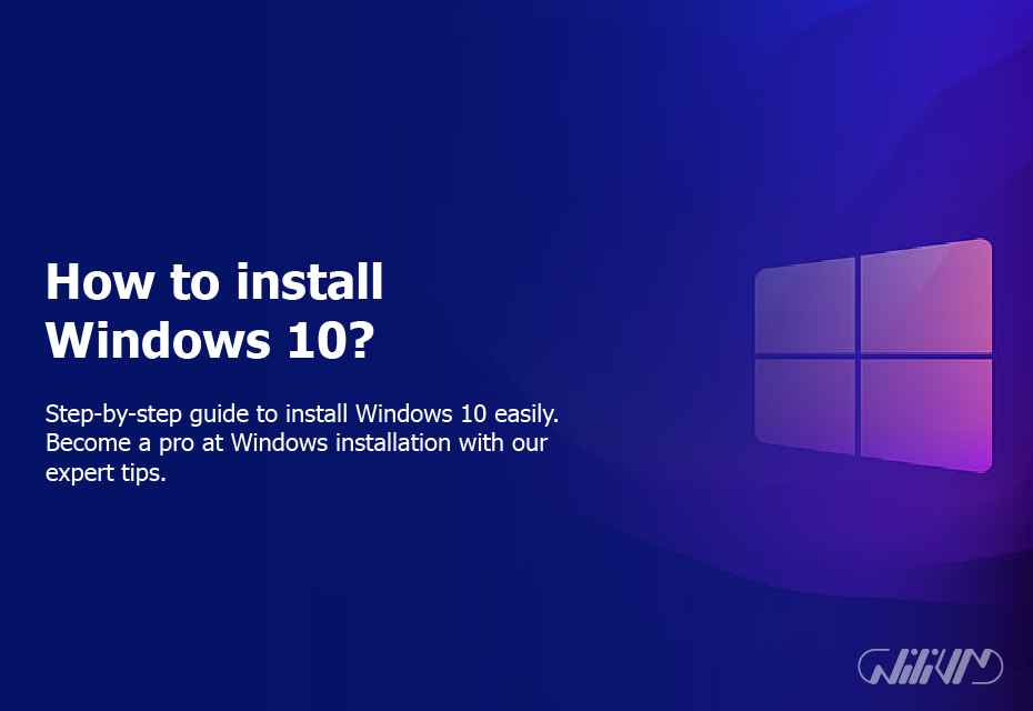 How to install Windows 10?