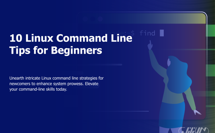 10 Linux Command Line Tips for Beginners