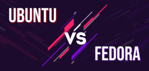 Ubuntu VS Fedora 