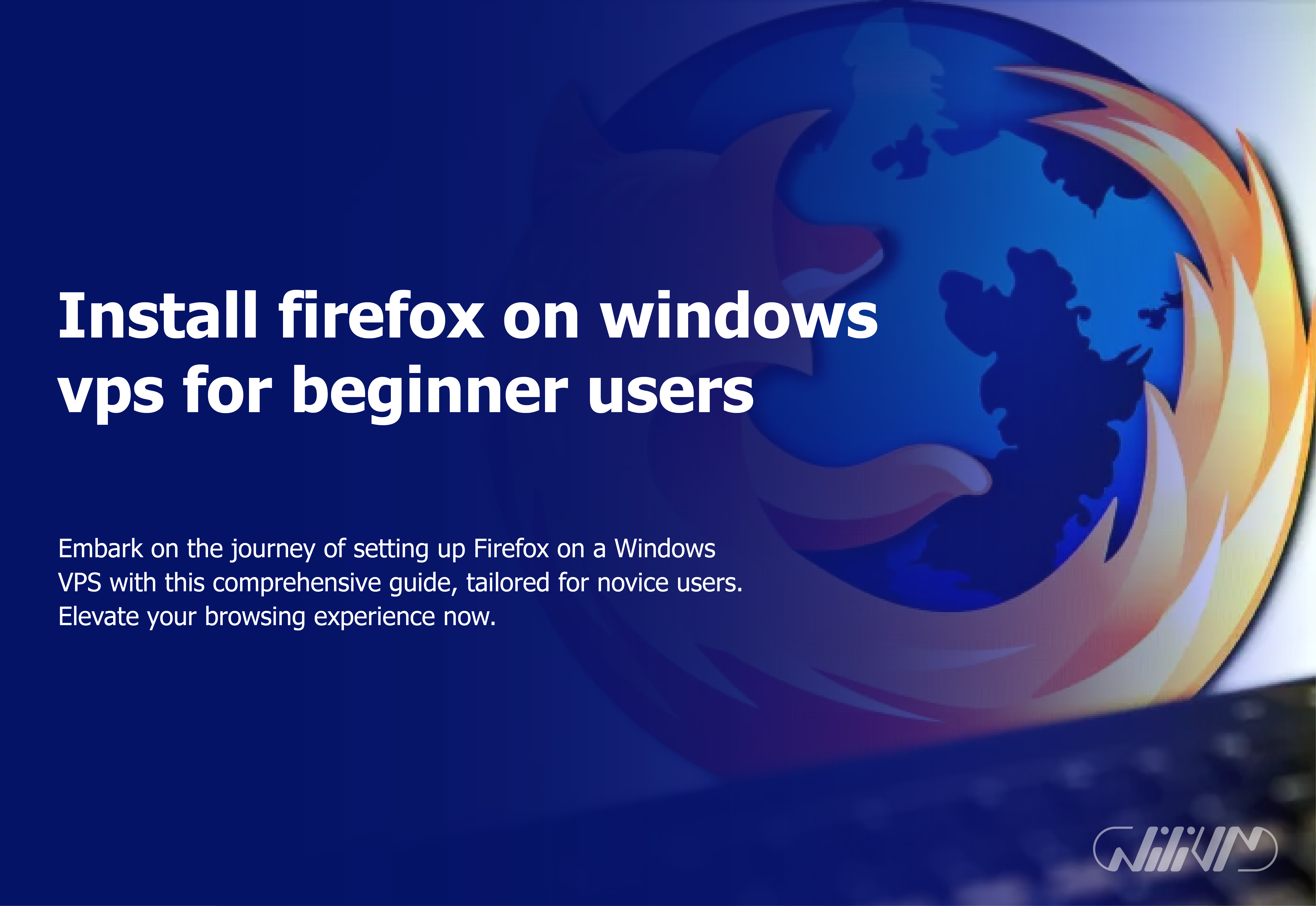 Install firefox on windows vps for beginner users