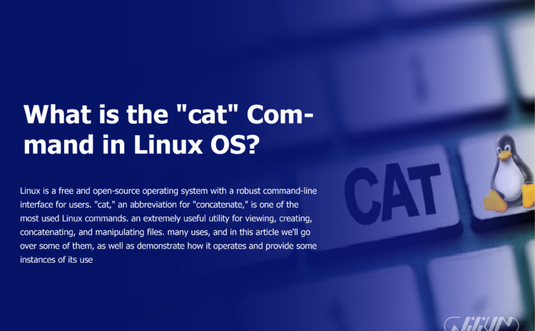 What is the "cat" Command in Linux OS?